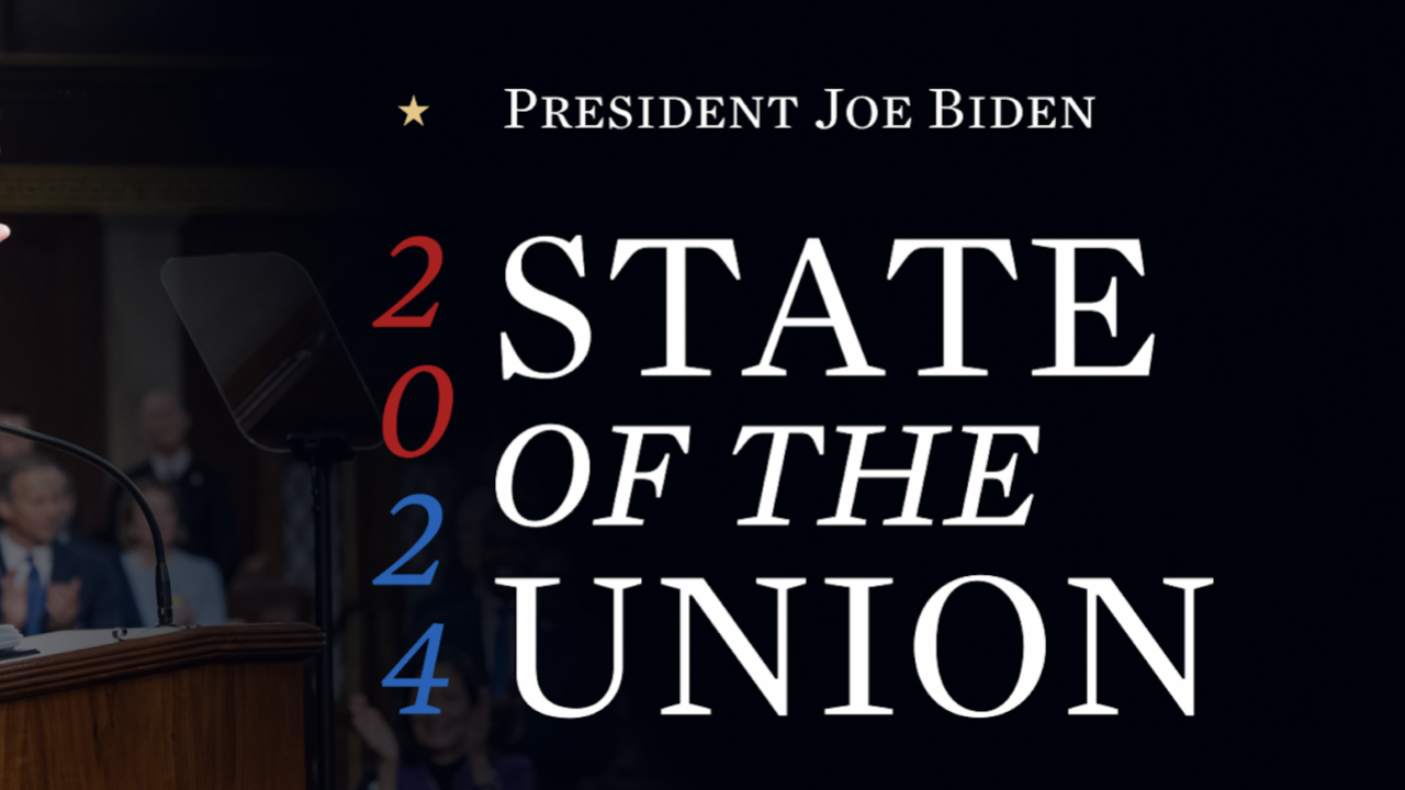 A Photo of Joe Biden waving from a podium with blue and red text that says 2024 vertical and a large white text to the right of the 2024 that says STATE OF THE UNION